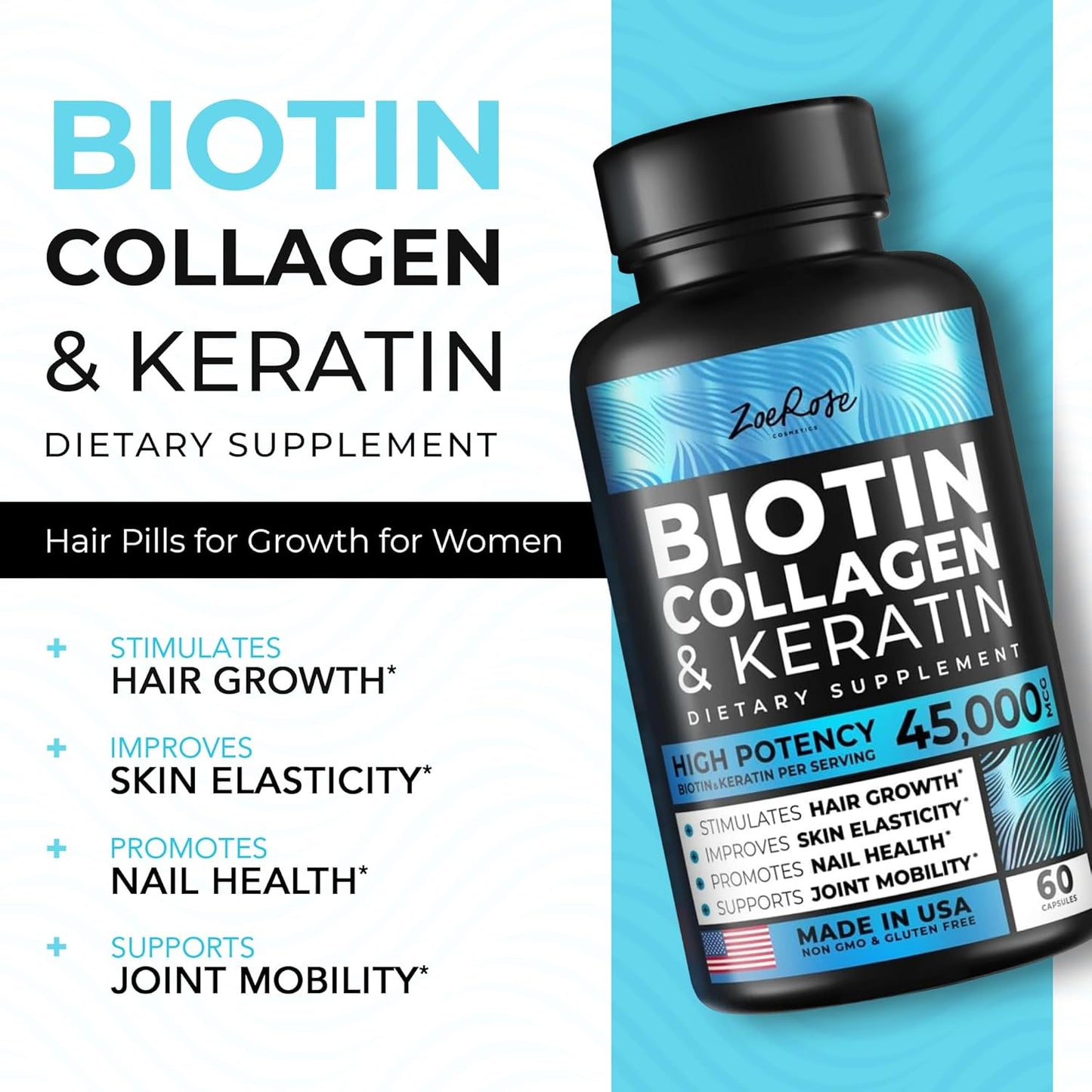 ZoeRose Biotin, Collagen & Keratin - Skin, Hair and Nails for Women - 60 counts