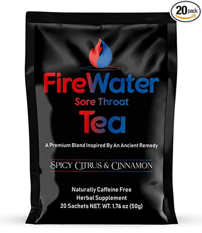 FireWater Sore Throat Tea - Organic Caffeine Free Herbal Tea, Relieves Sore Throats, Chronic Cough, Mucus, Sinus Congestion, Spicy Citrus and Cinnamon. - 20 Sachets