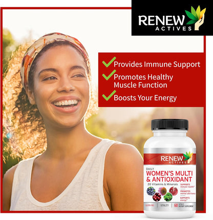 Renew Actives Women's Daily Vitamin & Antioxidant! We Deliver 100% of Your Daily Vitamin & Mineral Values to Bridge Your Nutrition Gap - Feel The Difference